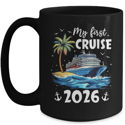 My First Cruise 2026 Funny First Time Cruise Vacation 2026 Mug | siriusteestore