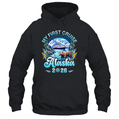 My First Cruise Alaska 2026 Family Friend Cruisin Together Shirt & Hoodie | siriusteestore