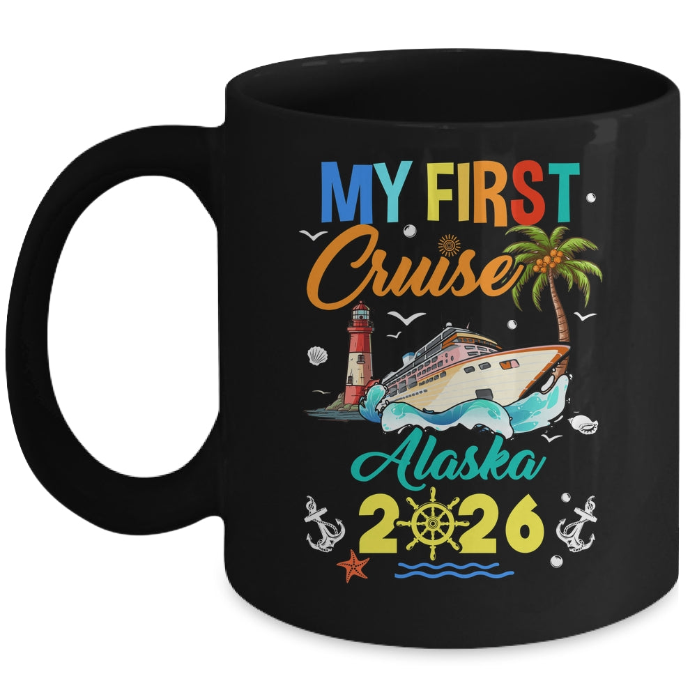 My First Cruise Alaska 2026 Family Matching Vacation Group Mug | siriusteestore