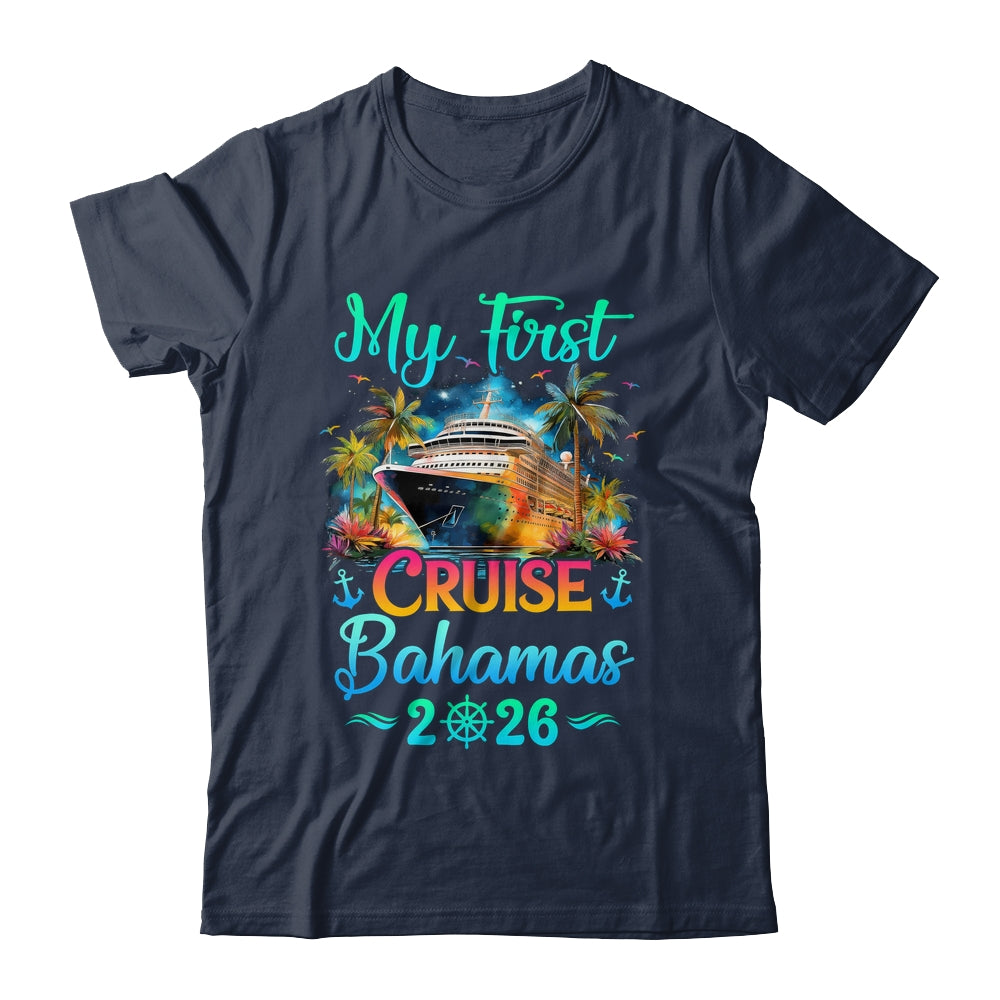 My First Cruise Bahamas 2026 Family Trip Cruisin Together Shirt & Tank Top | siriusteestore