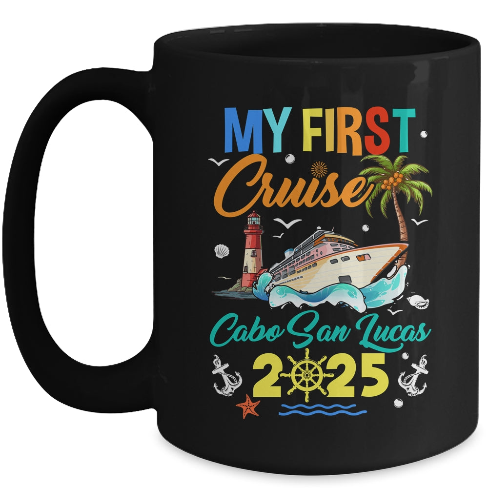 My First Cruise Cabo San Lucas 2025 Family Matching Vacation Group Mug | siriusteestore