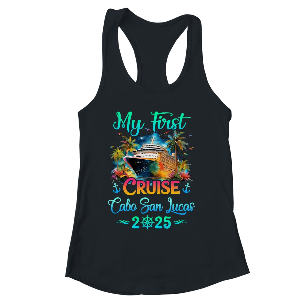 My First Cruise Cabo San Lucas 2025 Family Trip Cruisin Together Shirt & Tank Top | siriusteestore