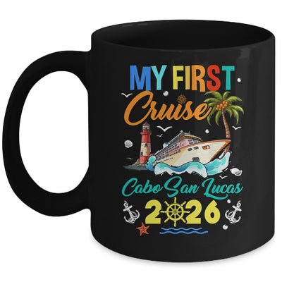 My First Cruise Cabo San Lucas 2026 Family Matching Vacation Group Mug | siriusteestore