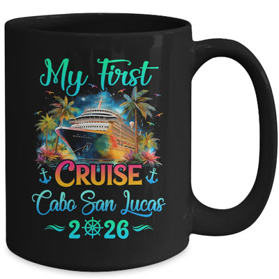 My First Cruise Cabo San Lucas 2026 Family Trip Cruisin Together Mug | siriusteestore