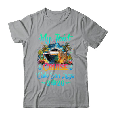 My First Cruise Cabo San Lucas 2026 Family Trip Cruisin Together Shirt & Tank Top | siriusteestore