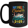 My First Cruise California 2025 Family Matching Vacation Group Mug | siriusteestore