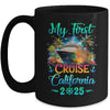My First Cruise California 2025 Family Trip Cruisin Together Mug | siriusteestore