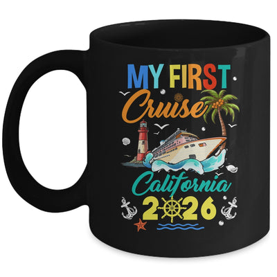 My First Cruise California 2026 Family Matching Vacation Group Mug | siriusteestore