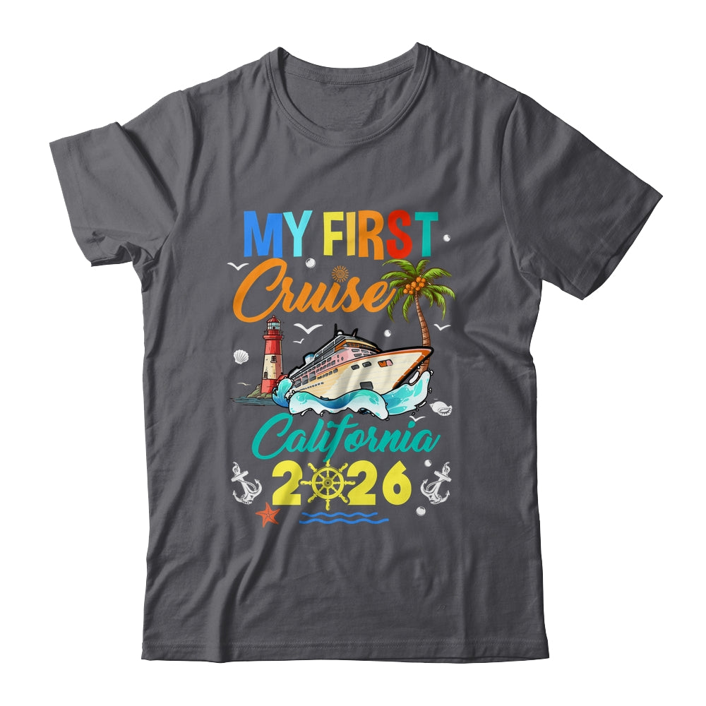 My First Cruise California 2026 Family Matching Vacation Group Shirt & Tank Top | siriusteestore