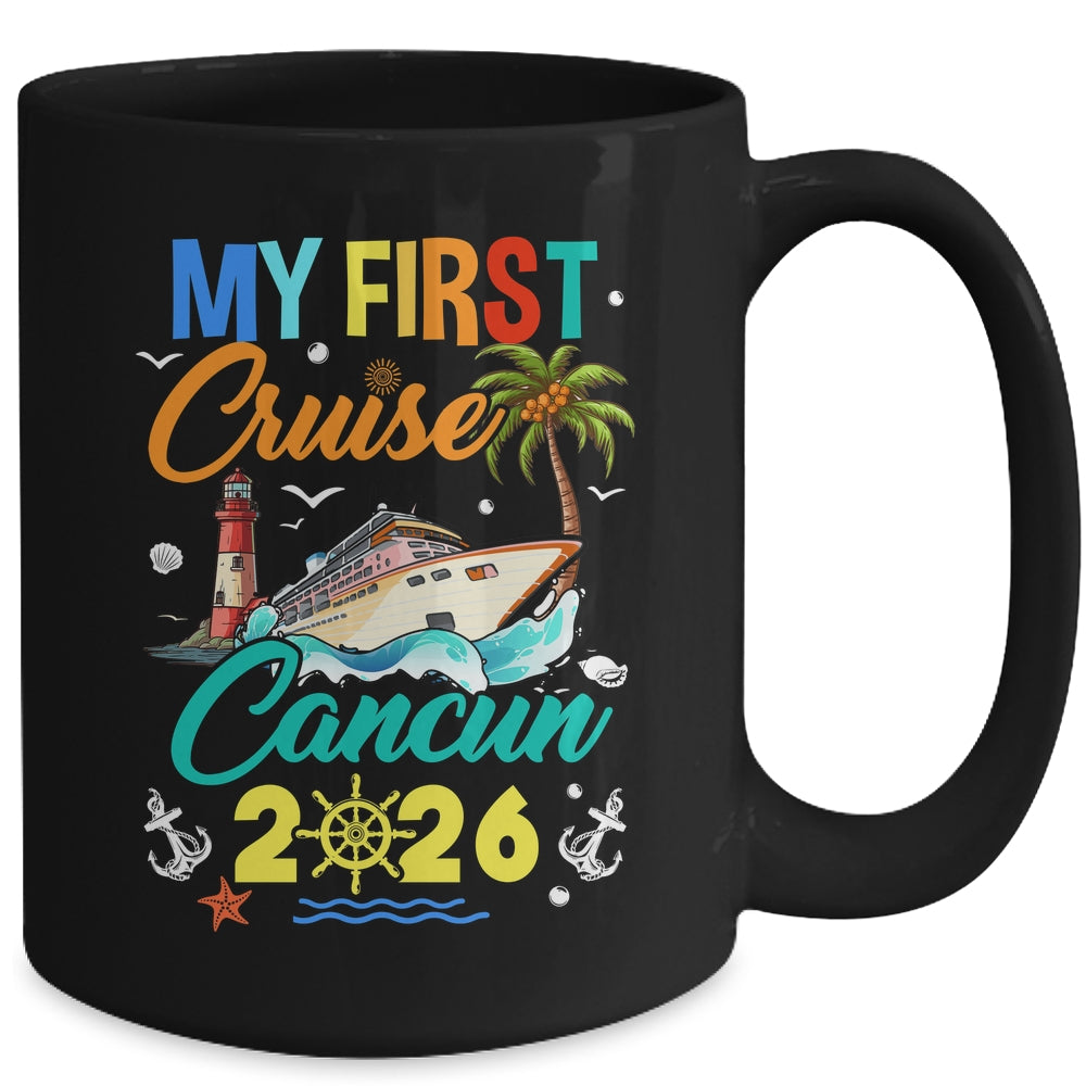 My First Cruise Cancun 2026 Family Matching Vacation Group Mug | siriusteestore