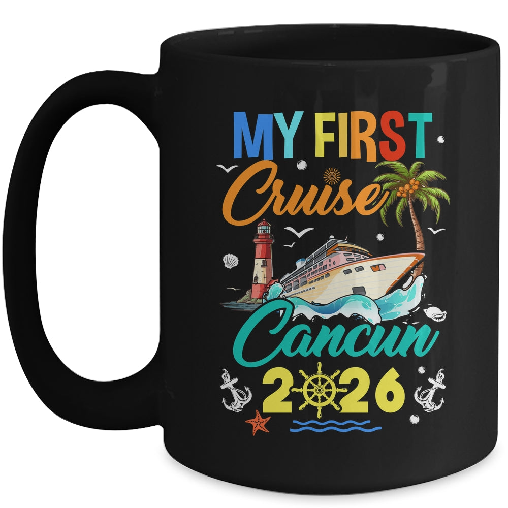 My First Cruise Cancun 2026 Family Matching Vacation Group Mug | siriusteestore