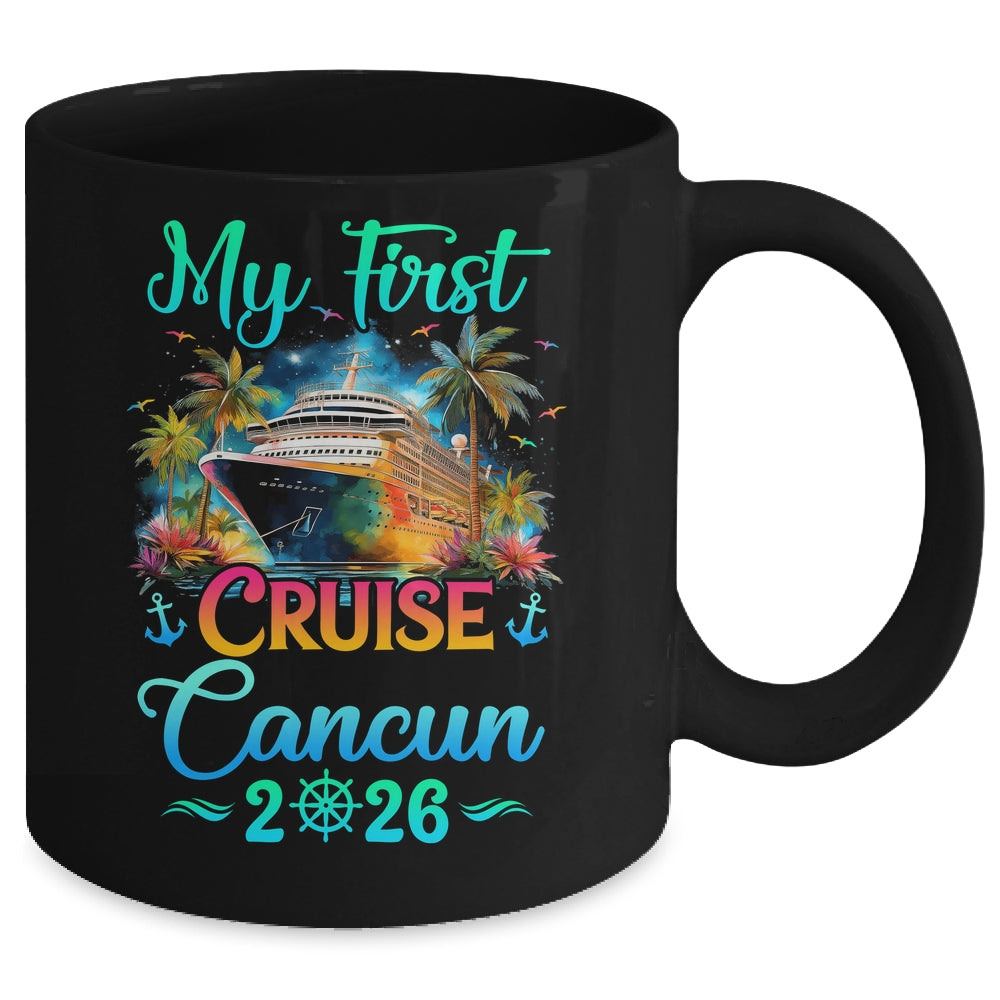 My First Cruise Cancun 2026 Family Trip Cruisin Together Mug | siriusteestore