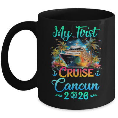 My First Cruise Cancun 2026 Family Trip Cruisin Together Mug | siriusteestore