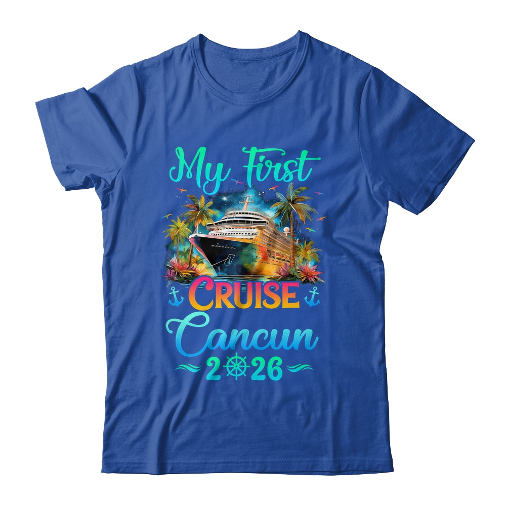 My First Cruise Cancun 2026 Family Trip Cruisin Together Shirt & Tank Top | siriusteestore