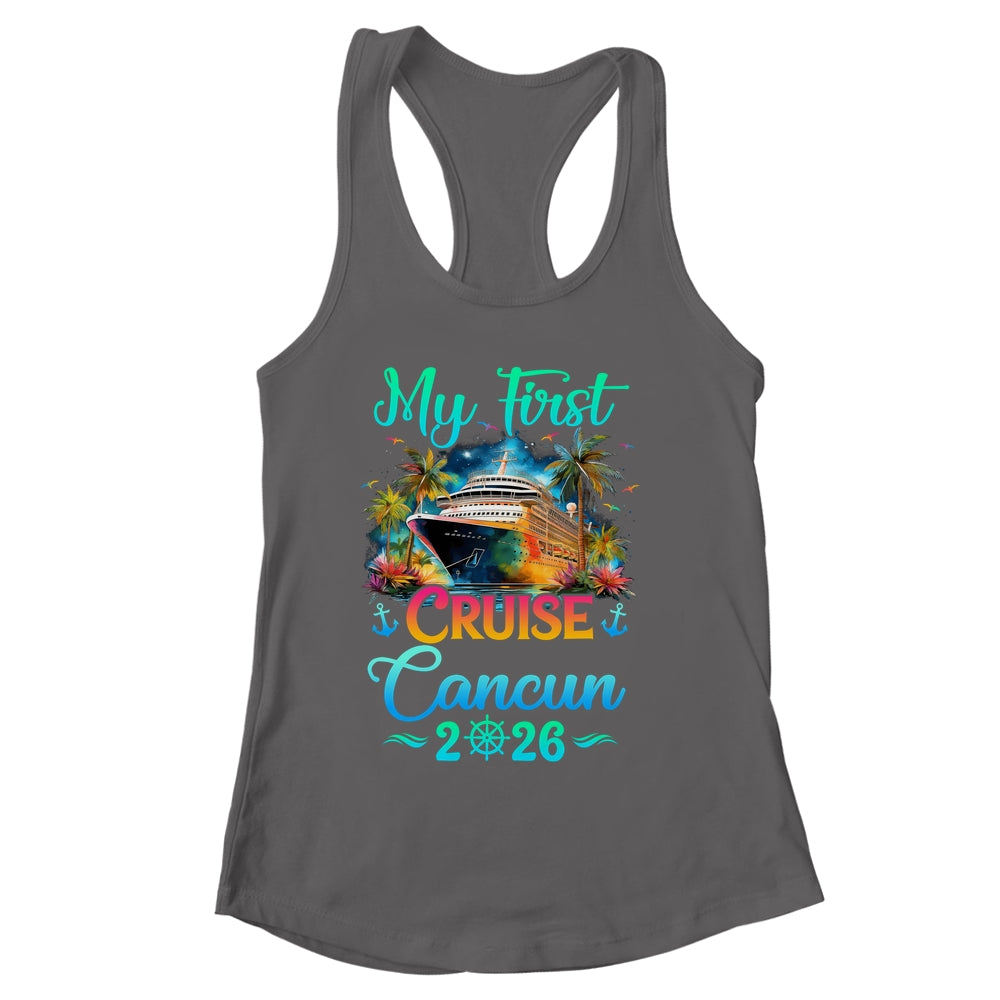 My First Cruise Cancun 2026 Family Trip Cruisin Together Shirt & Tank Top | siriusteestore