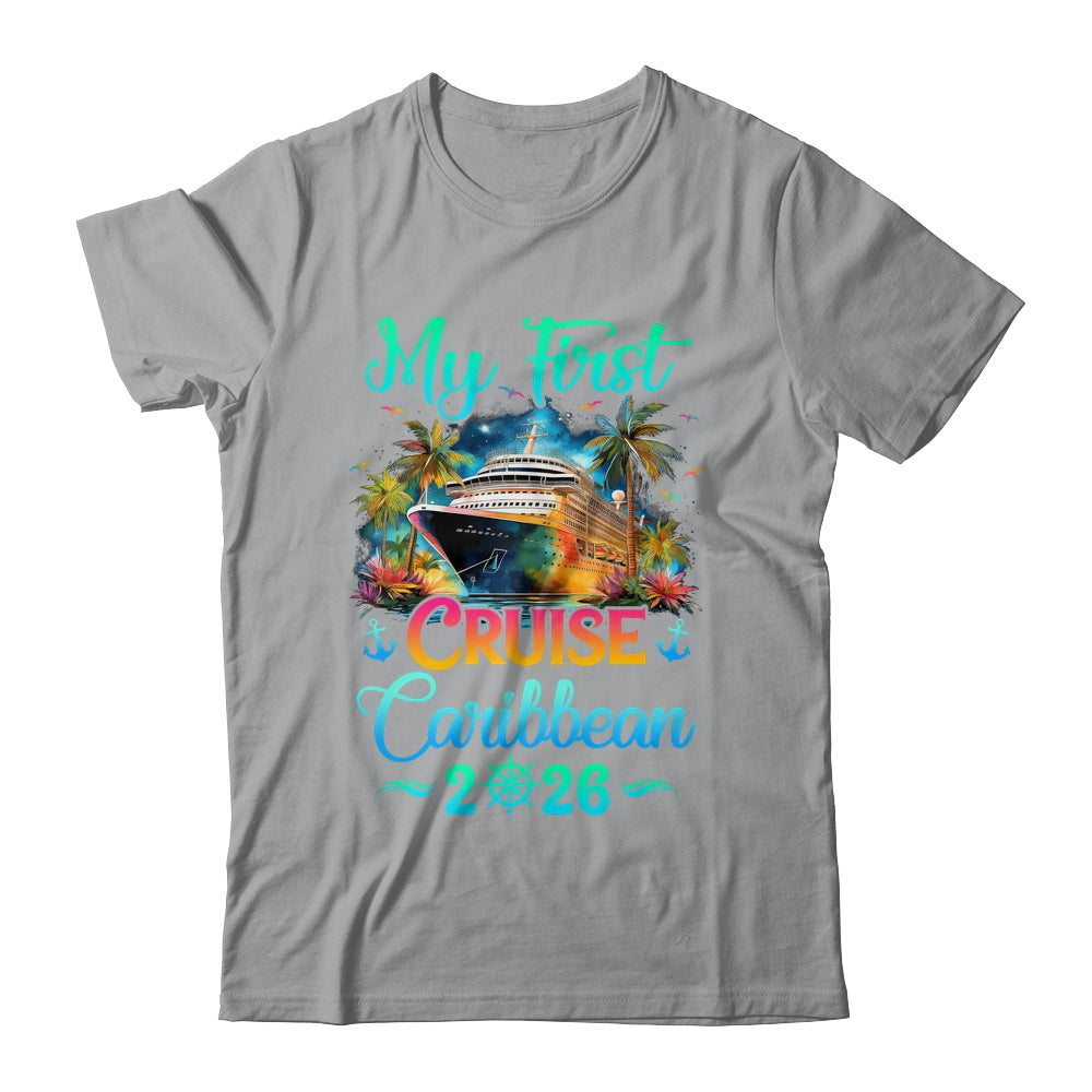 My First Cruise Caribbean 2026 Family Trip Cruisin Together Shirt & Tank Top | siriusteestore
