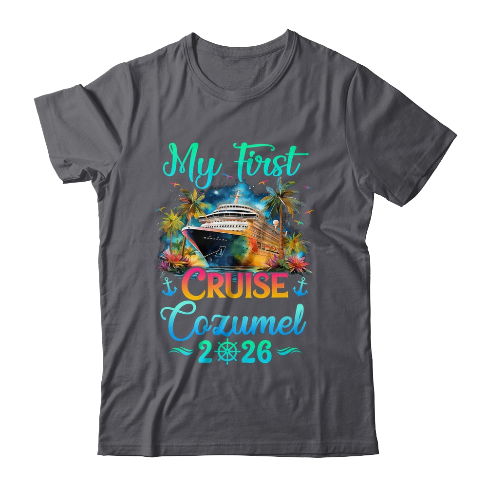 My First Cruise Cozumel 2026 Family Trip Cruisin Together Shirt & Tank Top | siriusteestore