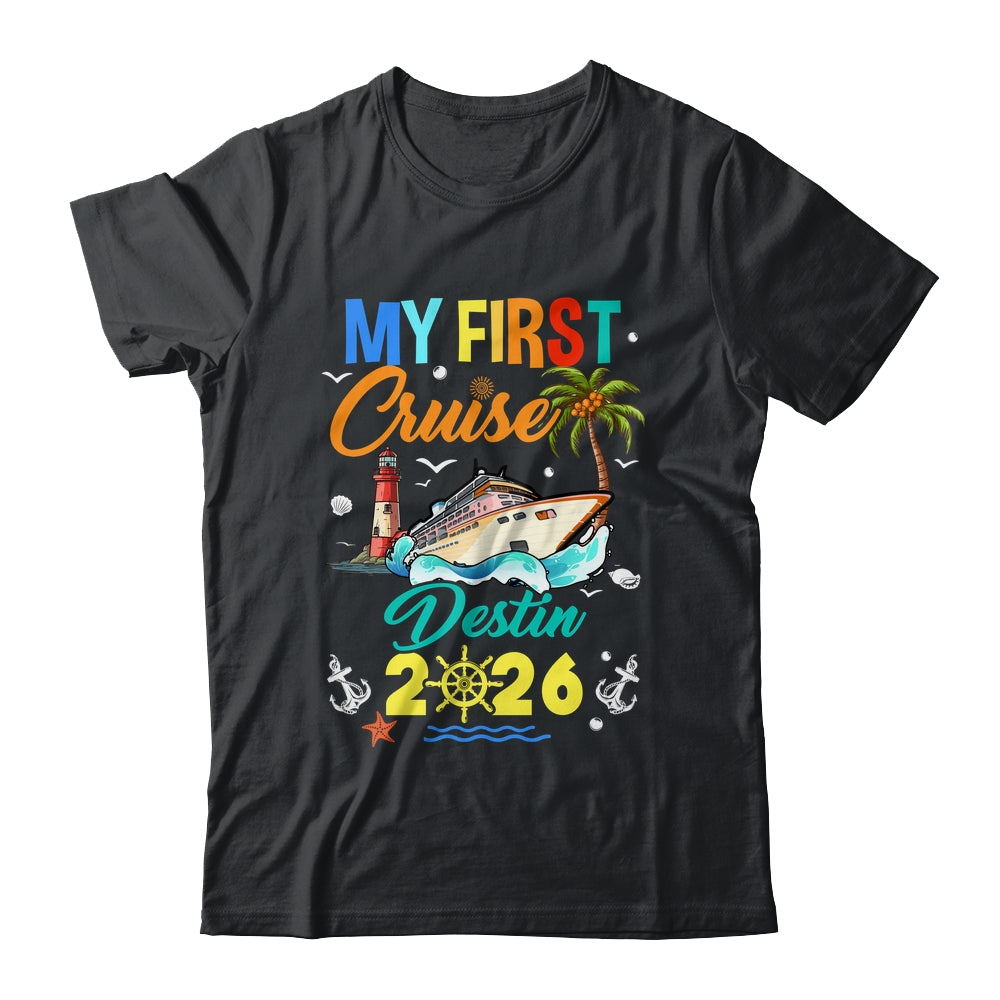 My First Cruise Destin 2026 Family Matching Vacation Group Shirt & Tank Top | siriusteestore