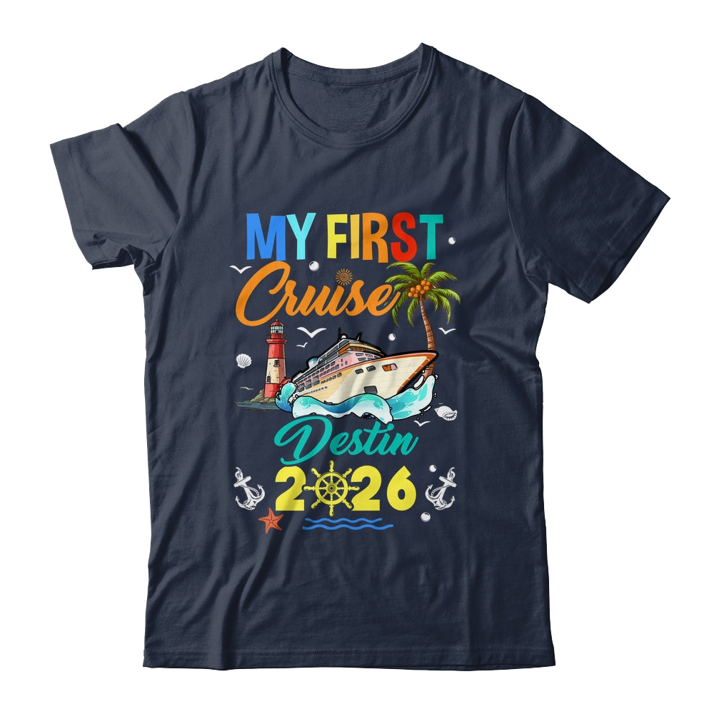 My First Cruise Destin 2026 Family Matching Vacation Group Shirt & Tank Top | siriusteestore