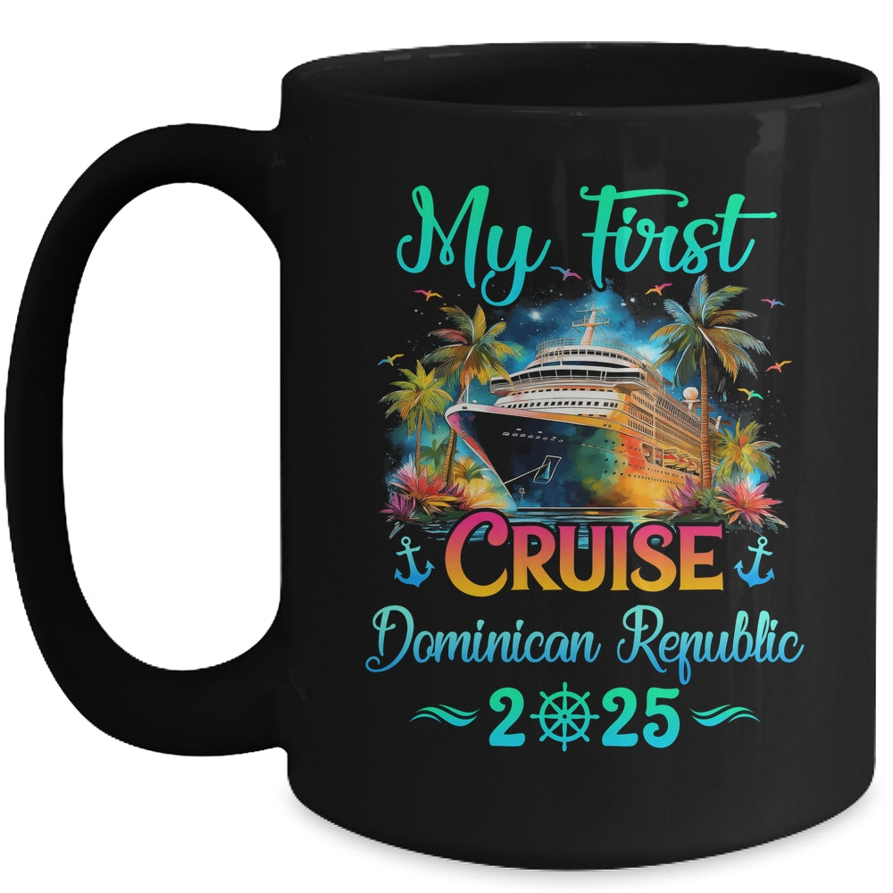 My First Cruise Dominican Republic 2025 Family Trip Cruisin Together Mug | siriusteestore