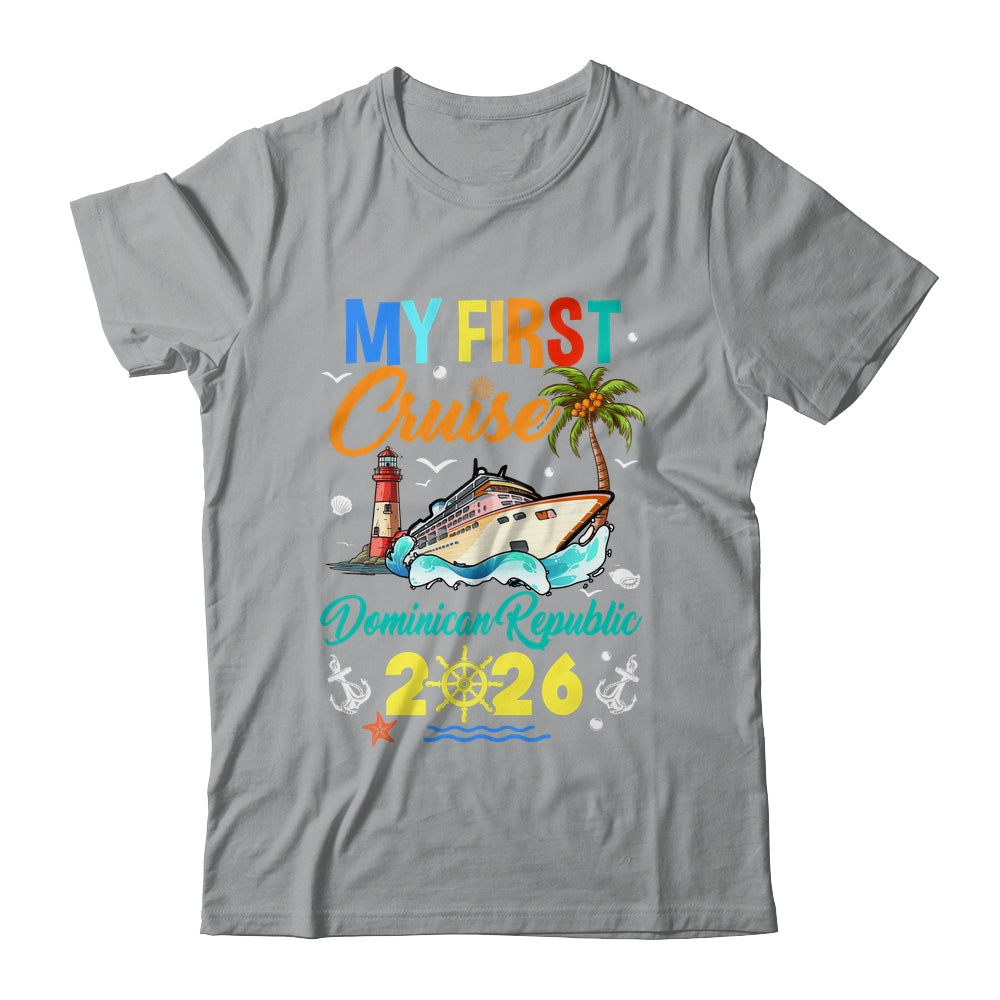 My First Cruise Dominican Republic 2026 Family Matching Vacation Group Shirt & Tank Top | siriusteestore