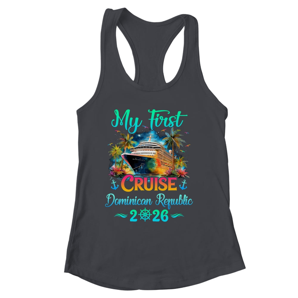 My First Cruise Dominican Republic 2026 Family Trip Cruisin Together Shirt & Tank Top | siriusteestore