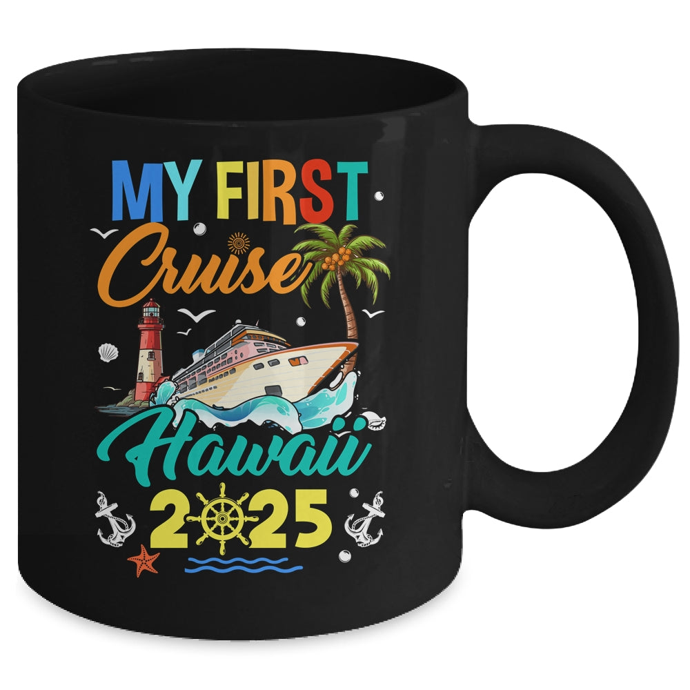 My First Cruise Hawaii 2025 Family Matching Vacation Group Mug | siriusteestore