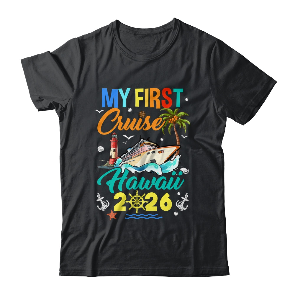 My First Cruise Hawaii 2026 Family Matching Vacation Group Shirt & Tank Top | siriusteestore