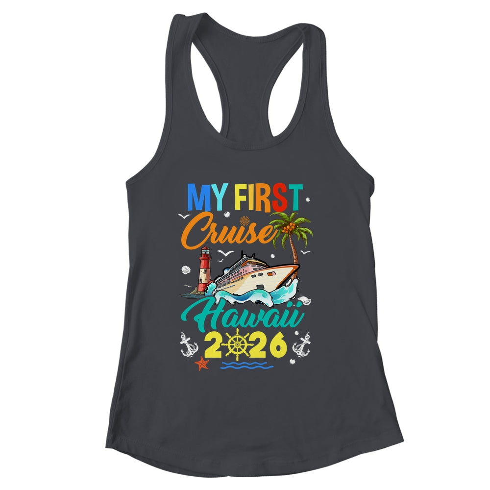 My First Cruise Hawaii 2026 Family Matching Vacation Group Shirt & Tank Top | siriusteestore