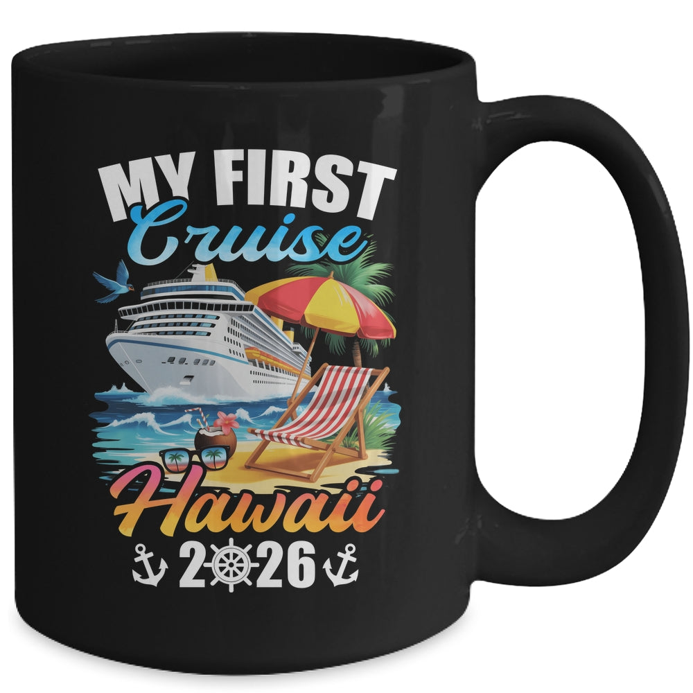 My First Cruise Hawaii 2026 Family Vacation Trip Matching Mug | siriusteestore