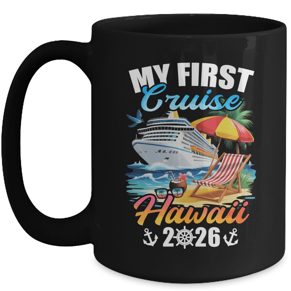 My First Cruise Hawaii 2026 Family Vacation Trip Matching Mug | siriusteestore