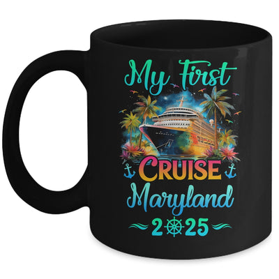 My First Cruise Maryland 2025 Family Trip Cruisin Together Mug | siriusteestore
