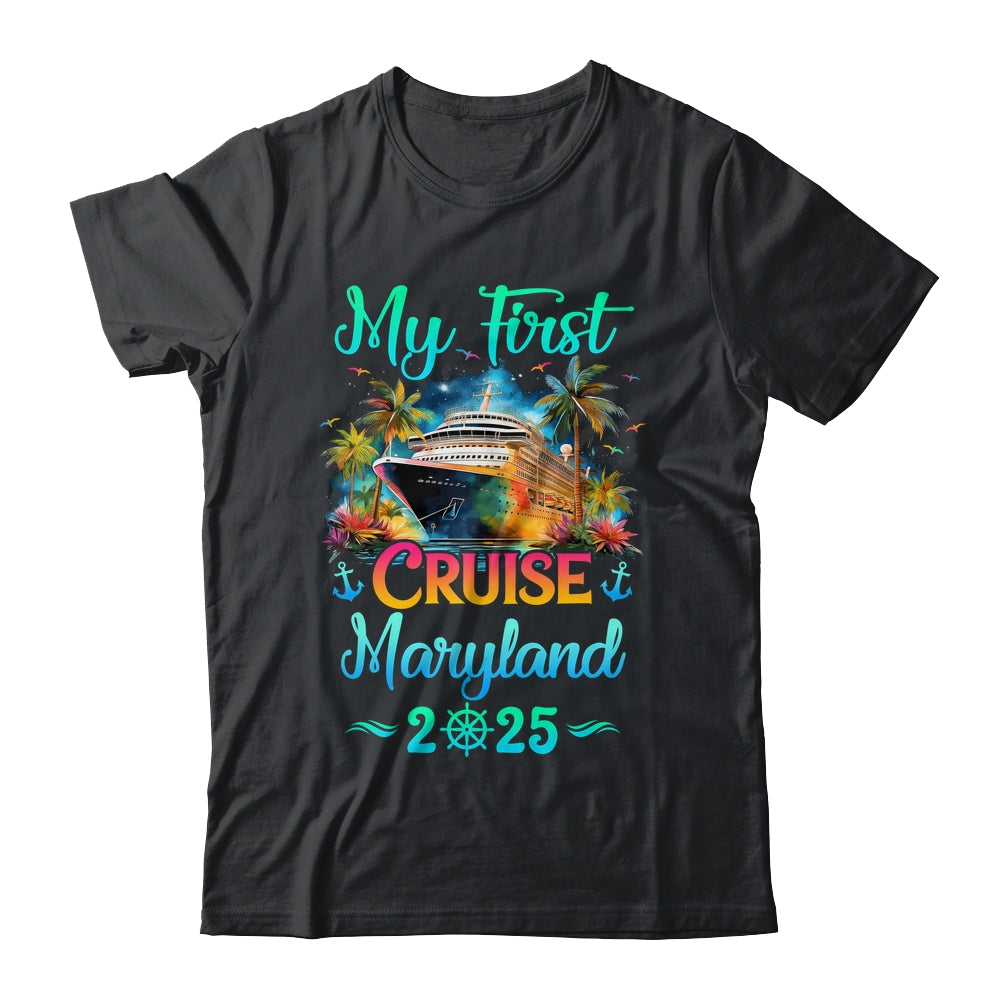 My First Cruise Maryland 2025 Family Trip Cruisin Together Shirt & Tank Top | siriusteestore