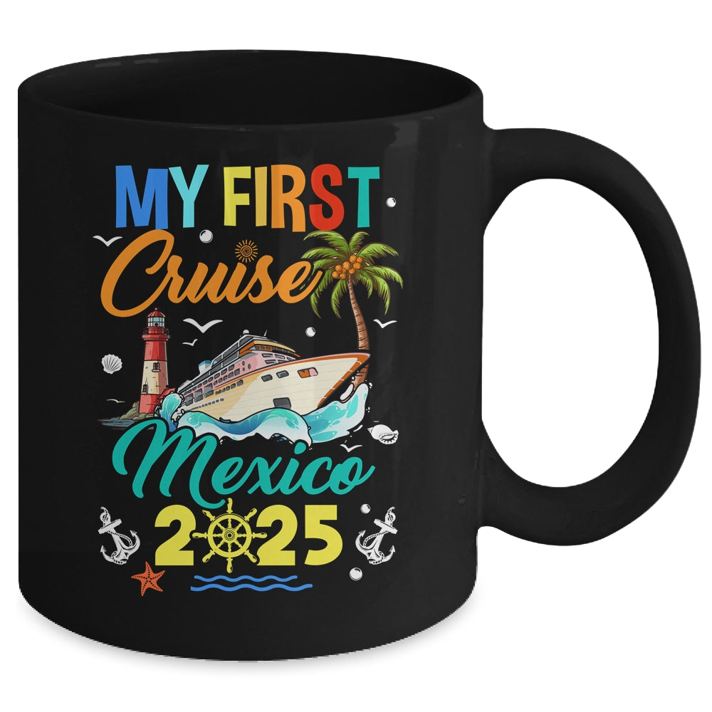 My First Cruise Mexico 2025 Family Matching Vacation Group Mug | siriusteestore