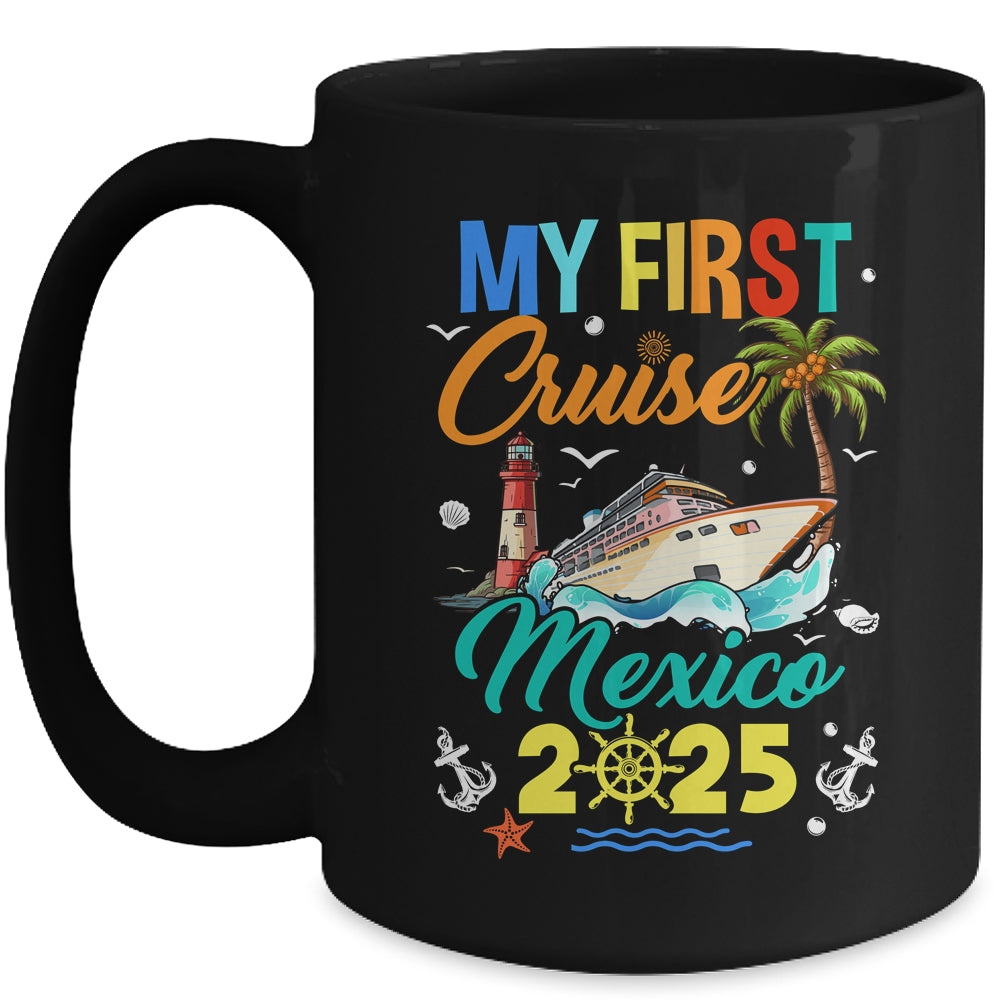 My First Cruise Mexico 2025 Family Matching Vacation Group Mug | siriusteestore