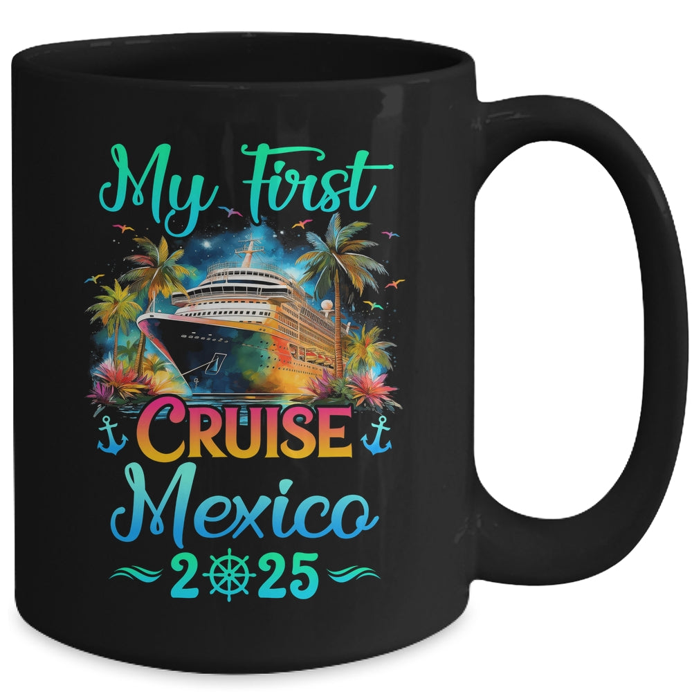 My First Cruise Mexico 2025 Family Trip Cruisin Together Mug | siriusteestore