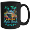 My First Cruise Myrtle Beach 2025 Family Trip Cruisin Together Mug | siriusteestore