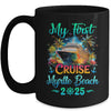 My First Cruise Myrtle Beach 2025 Family Trip Cruisin Together Mug | siriusteestore