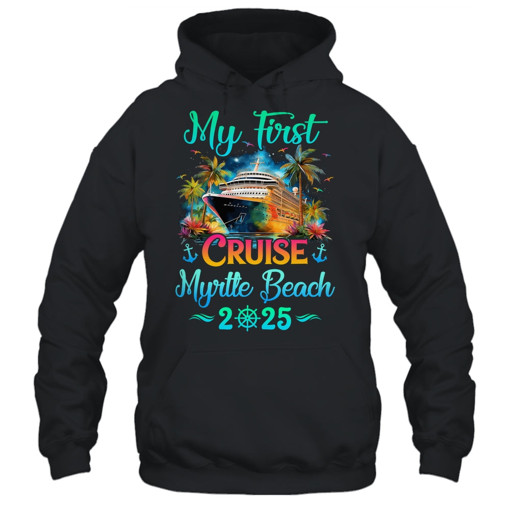 My First Cruise Myrtle Beach 2025 Family Trip Cruisin Together Shirt & Tank Top | siriusteestore