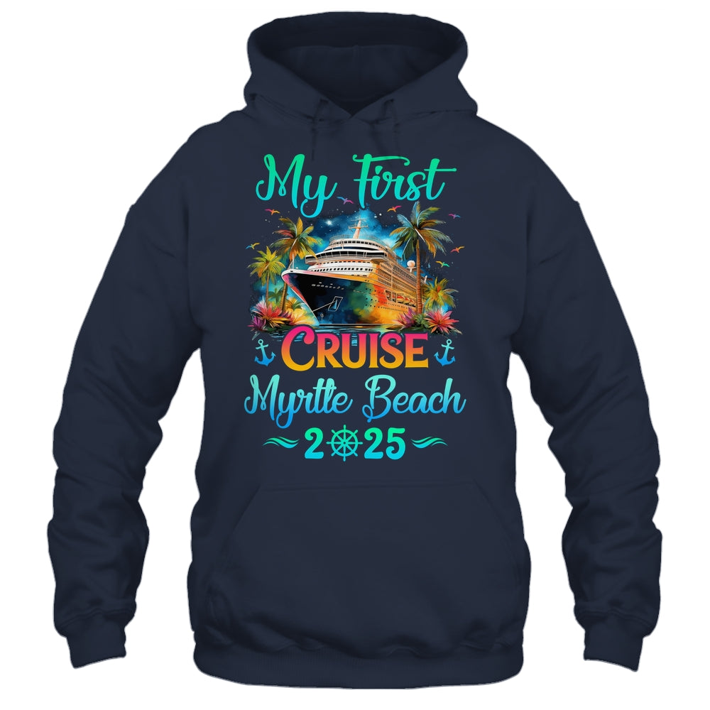 My First Cruise Myrtle Beach 2025 Family Trip Cruisin Together Shirt & Tank Top | siriusteestore
