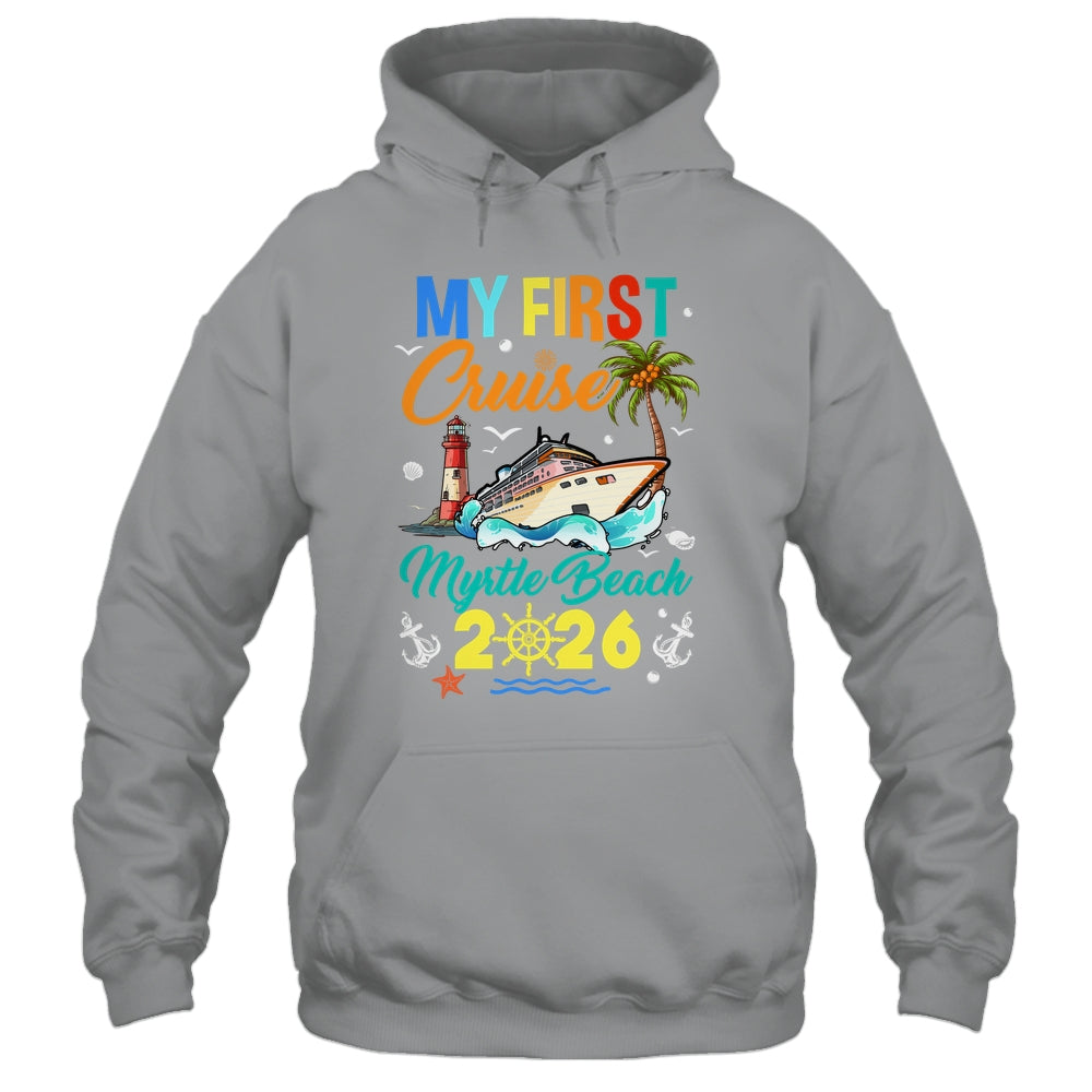My First Cruise Myrtle Beach 2026 Family Matching Vacation Group Shirt & Tank Top | siriusteestore