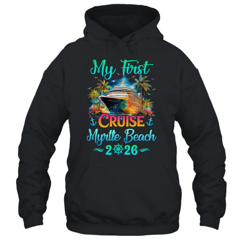 My First Cruise Myrtle Beach 2026 Family Trip Cruisin Together Shirt & Tank Top | siriusteestore