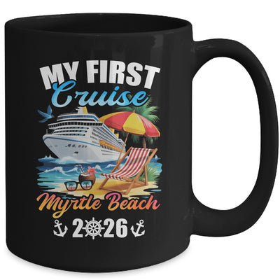 My First Cruise Myrtle Beach 2026 Family Vacation Trip Matching Mug | siriusteestore