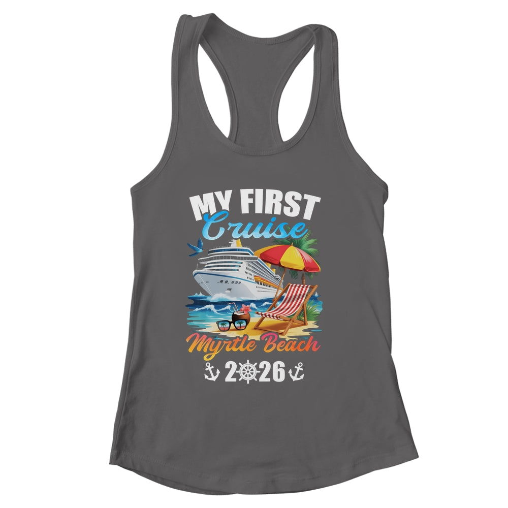 My First Cruise Myrtle Beach 2026 Family Vacation Trip Matching Shirt & Tank Top | siriusteestore