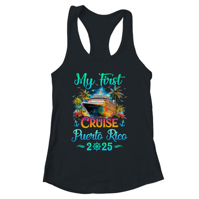 My First Cruise Puerto Rico 2025 Family Trip Cruisin Together Shirt & Tank Top | siriusteestore