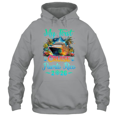 My First Cruise Puerto Rico 2026 Family Trip Cruisin Together Shirt & Tank Top | siriusteestore