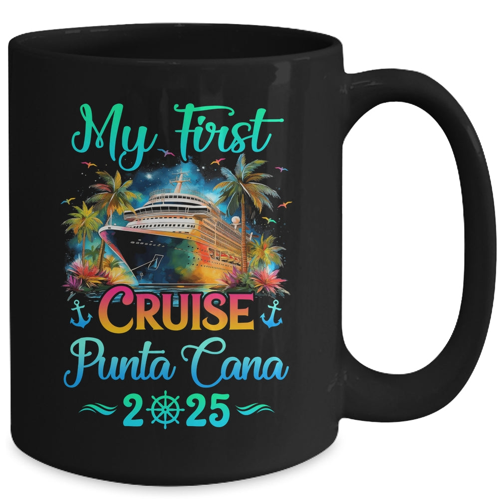 My First Cruise Punta Cana 2025 Family Trip Cruisin Together Mug | siriusteestore
