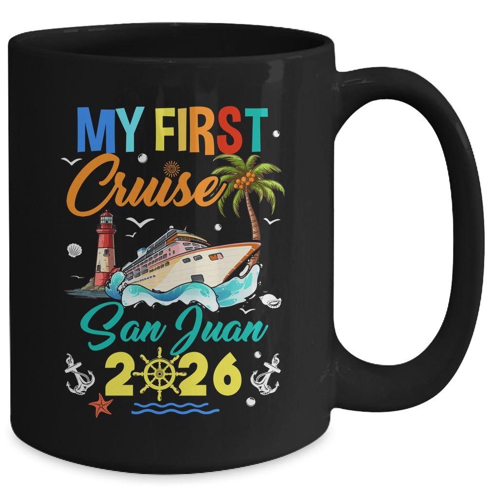 My First Cruise San Juan 2026 Family Matching Vacation Group Mug | siriusteestore