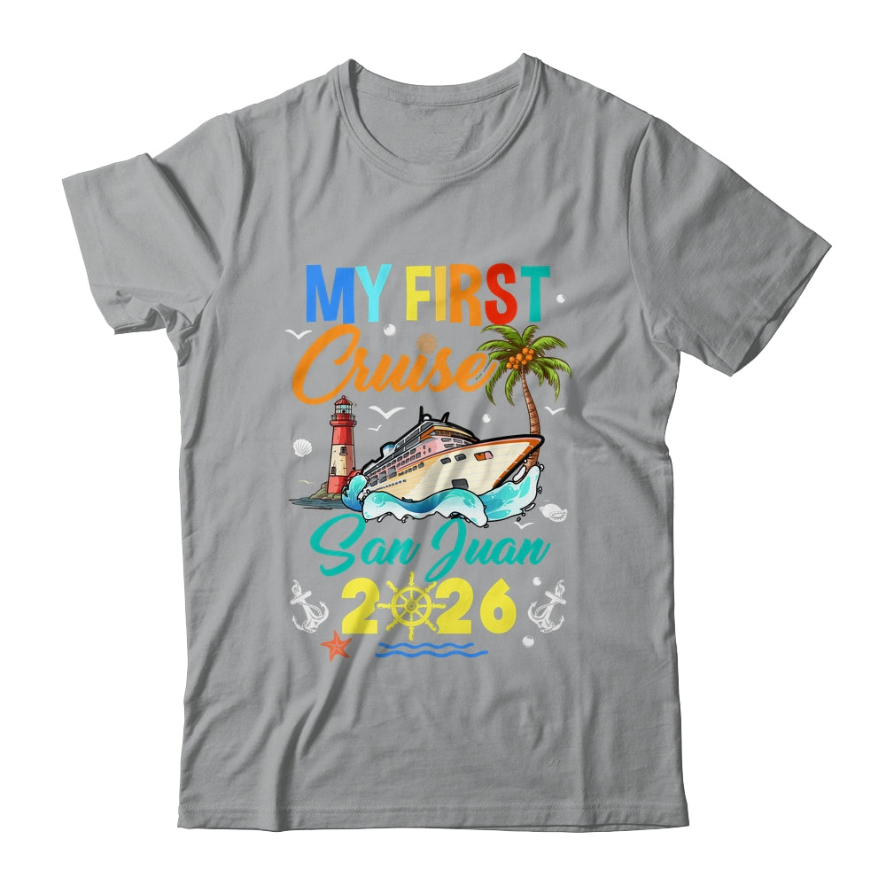 My First Cruise San Juan 2026 Family Matching Vacation Group Shirt & Tank Top | siriusteestore