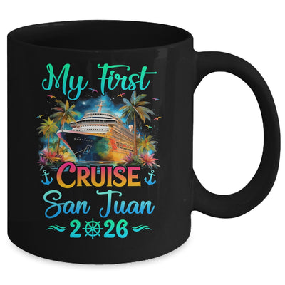 My First Cruise San Juan 2026 Family Trip Cruisin Together Mug | siriusteestore